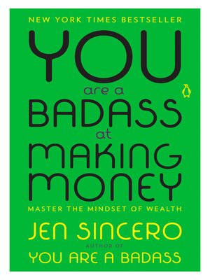 cover image of You Are a Badass at Making Money